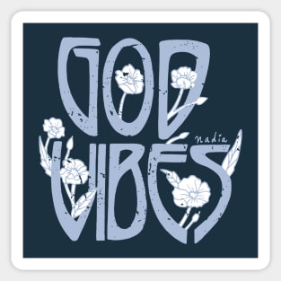 God Vibes Sticker